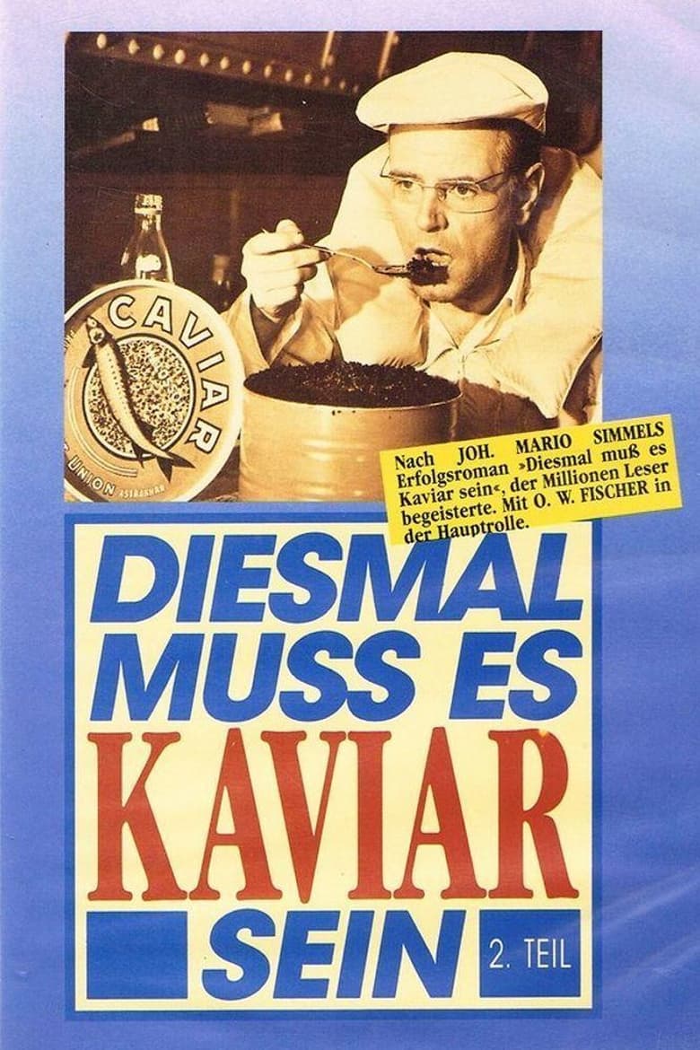 Diesmal muß es Kaviar sein (1961)