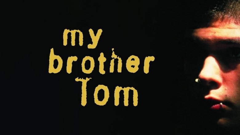 My Brother Tom movie poster