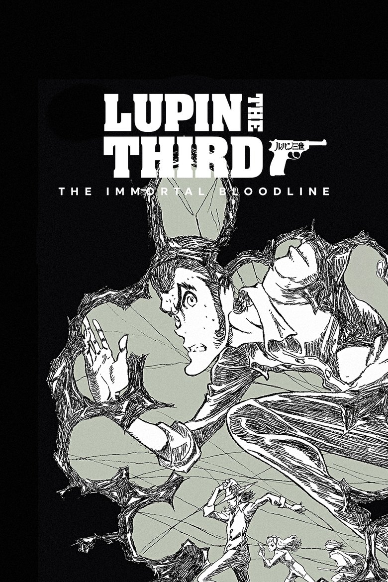 LUPIN THE IIIRD THE MOVIE Fujimi no Ketsuzoku poster