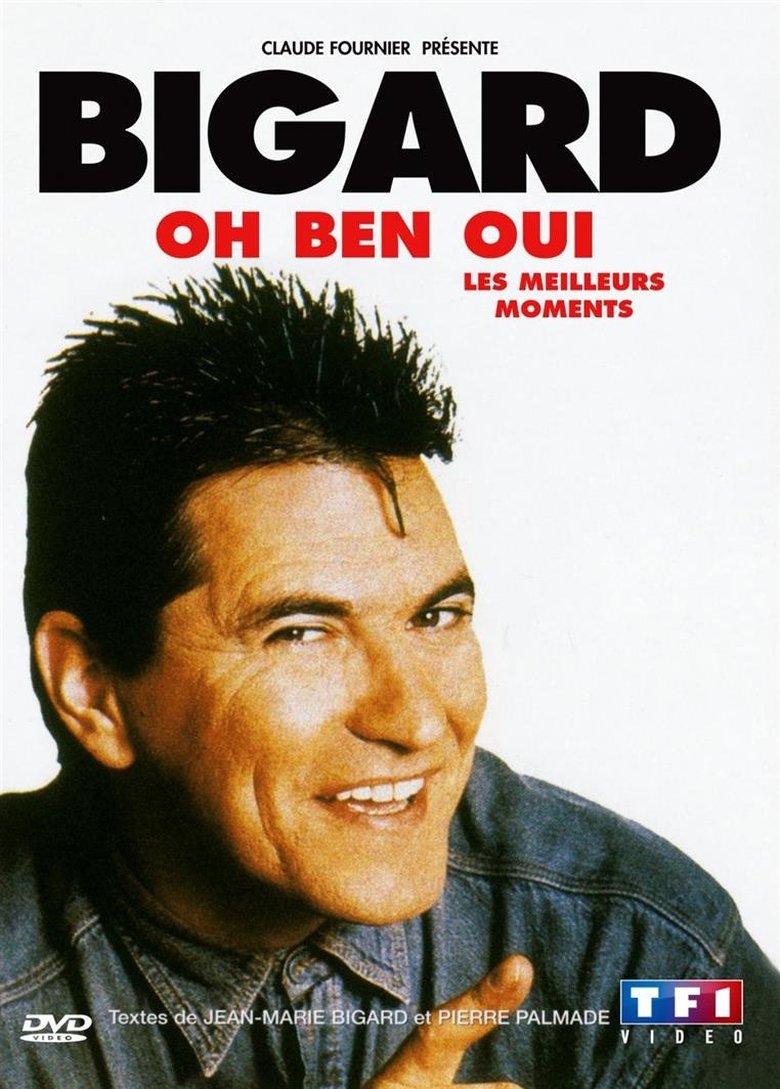 Jean-Marie Bigard - Oh Ben Oui ! main poster
