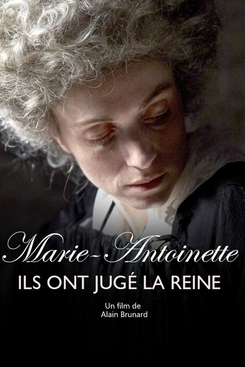 Affiche de MARIE-ANTOINETTE, ILS ONT JUGÉ LA REINE