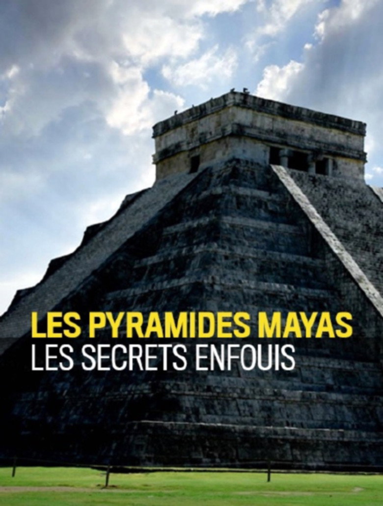 Les Pyramides Mayas, Les secrets enfouis background