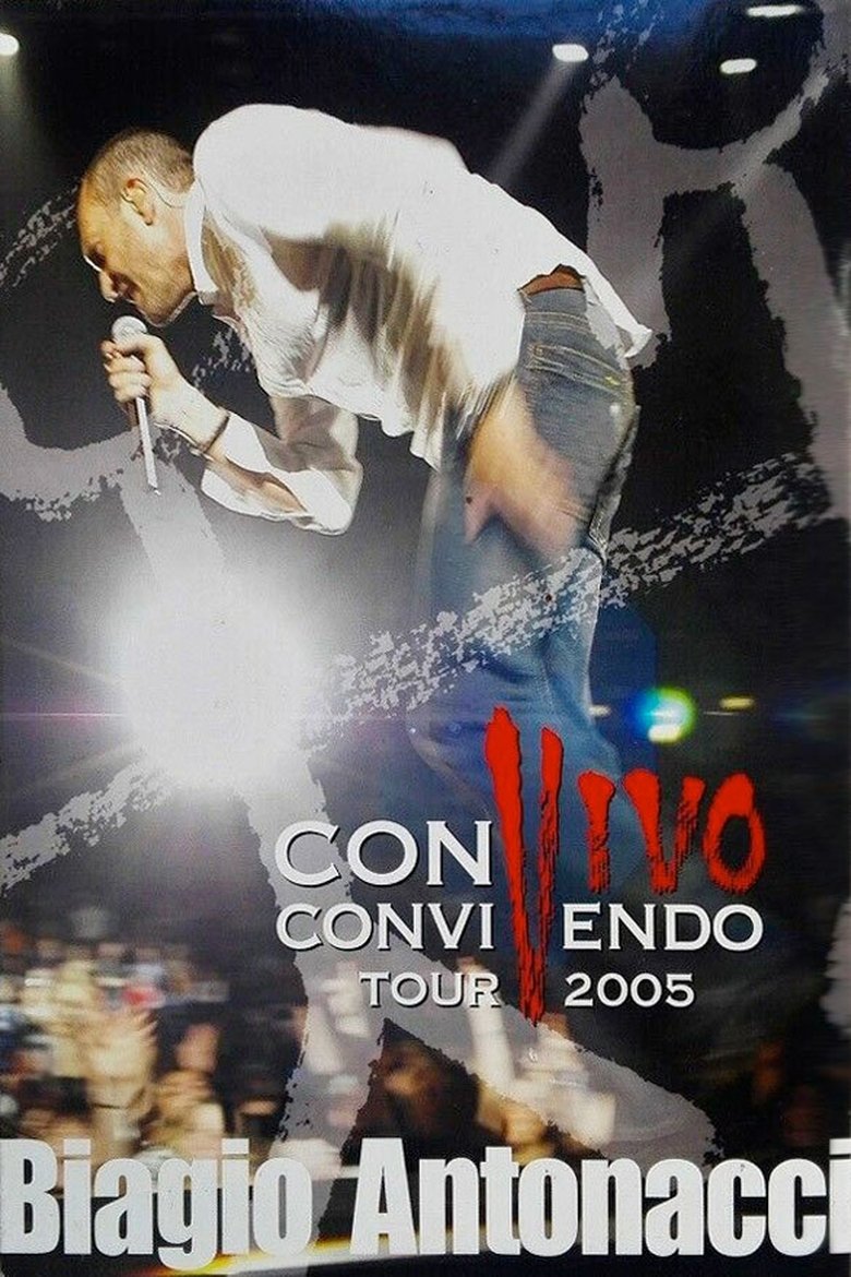 Biagio Antonacci - Convivo Convivendo Tour 2005 main poster