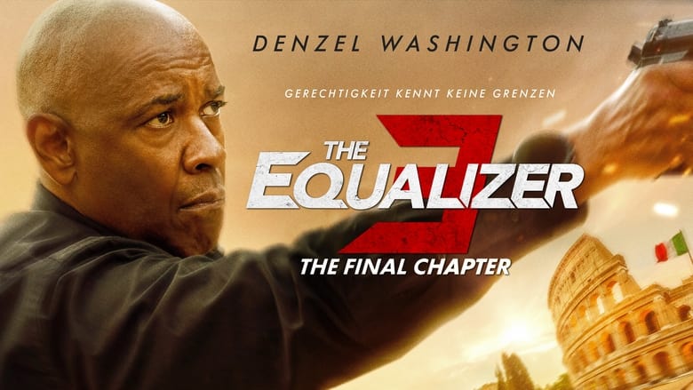 The Equalizer 3 - The Final Chapter (2023)