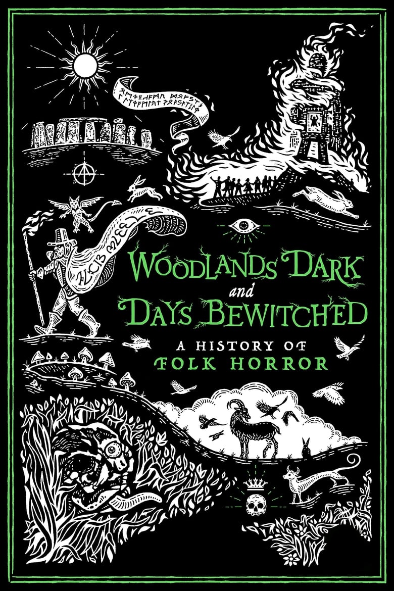 Woodlands Dark and Days Bewitched - A History of Folk Horror