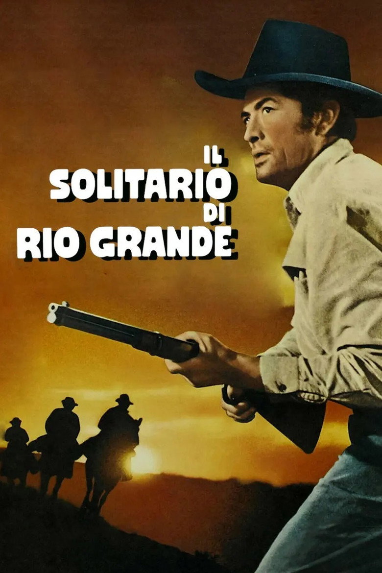 Il solitario di Rio Grande