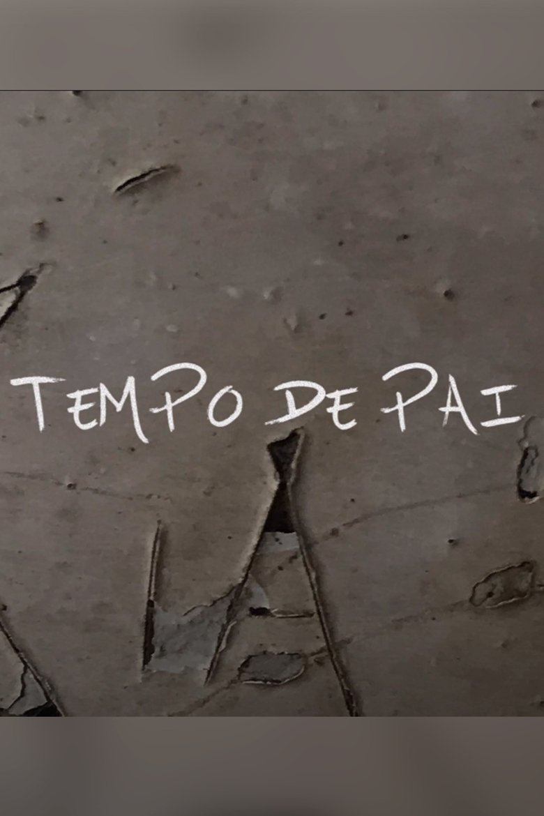 Tempo de Pai (2019)