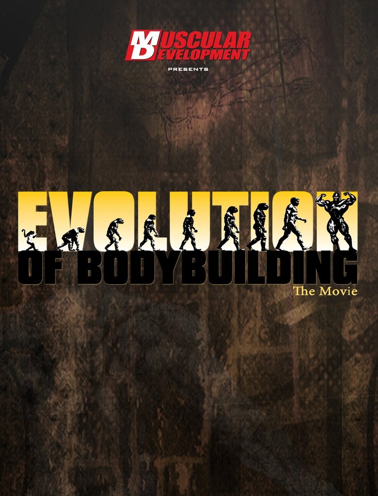 Evolution of Bodybuilding