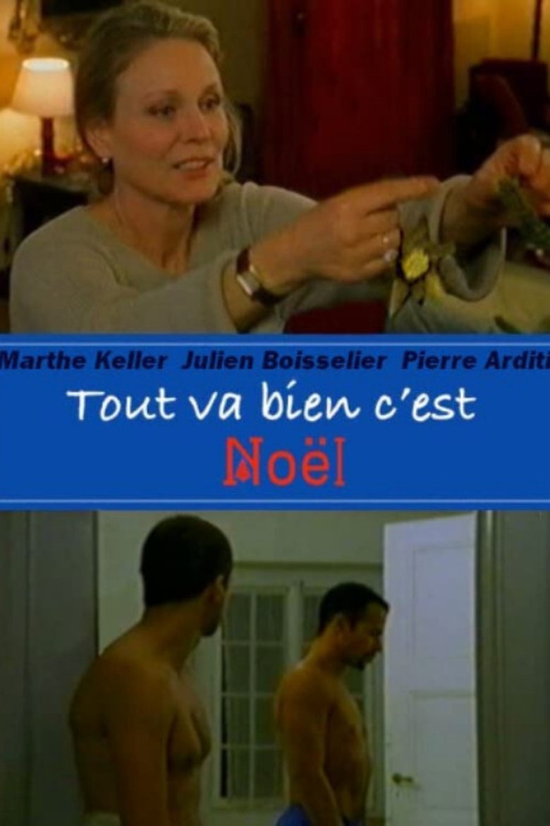 Tout va bien c'est Noël! main poster