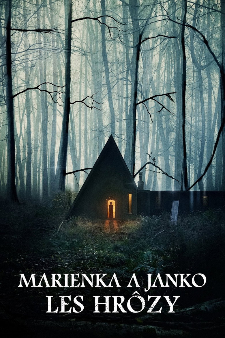 Marienka a Janko: Les hr&ocirc;zy (2020)
