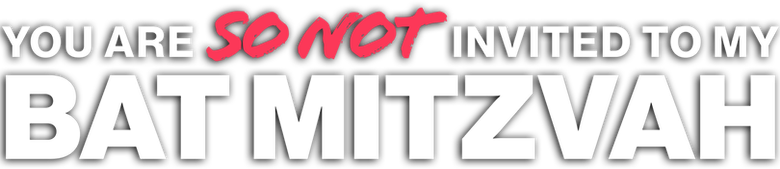 Imagen de ¡No estás invitada a mi bat Mitzvah!
