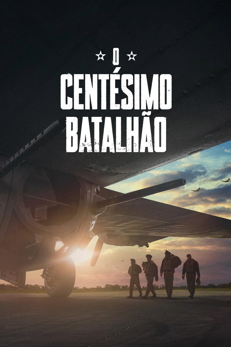 O Centésimo Batalhão