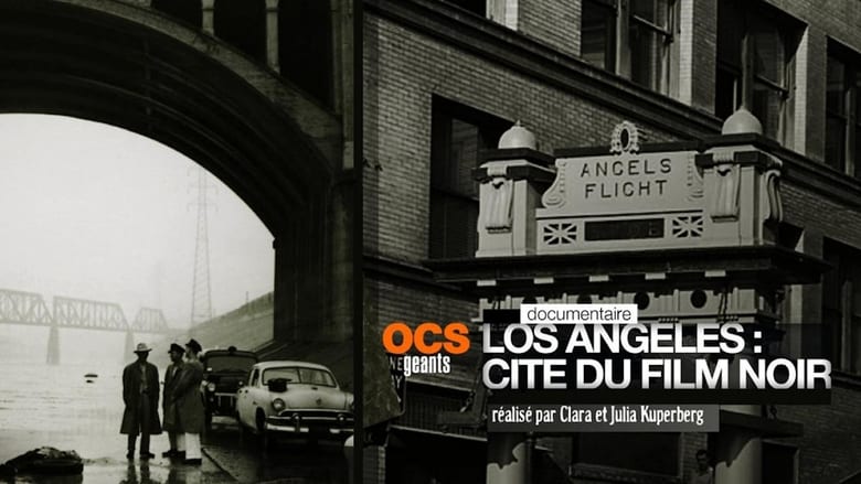 Los Angeles: Cité du Film Noir