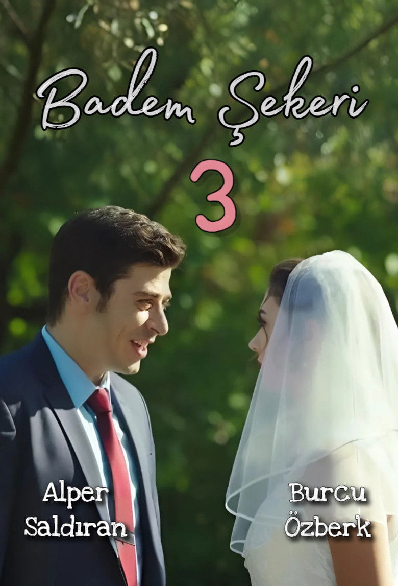 Badem Şekeri 3 poster