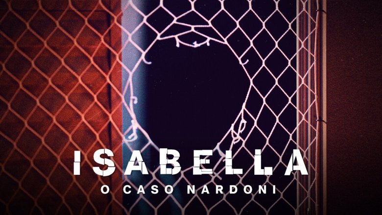 A Life Too Short: The Isabella Nardoni Case (2023)