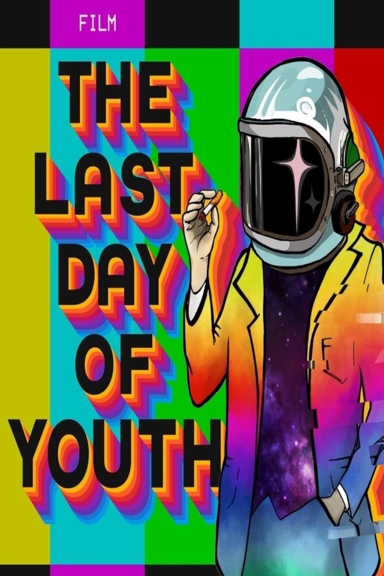 The Last Day of Youth main poster