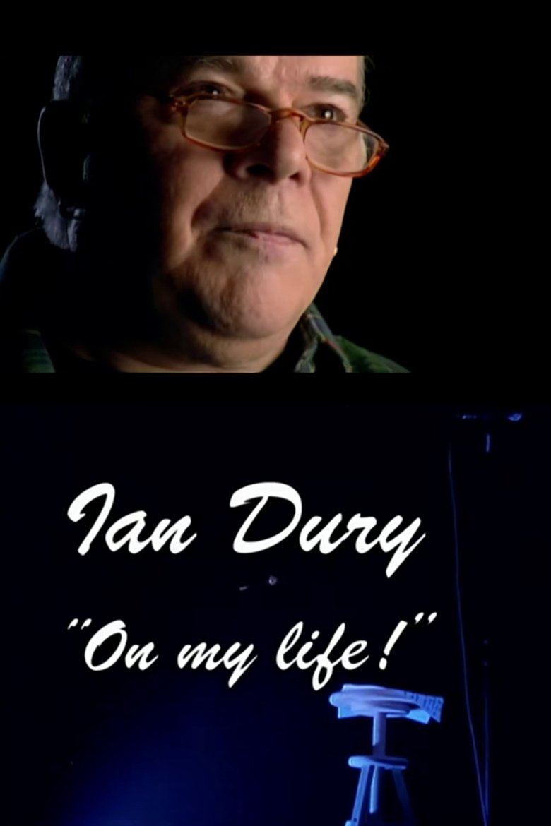 Ian Dury: On My Life! main poster