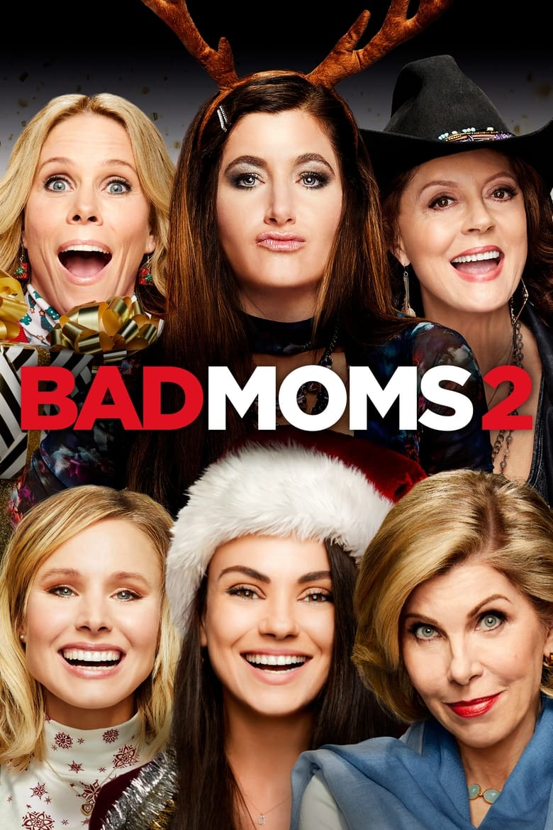 Bad Moms 2 (2017)