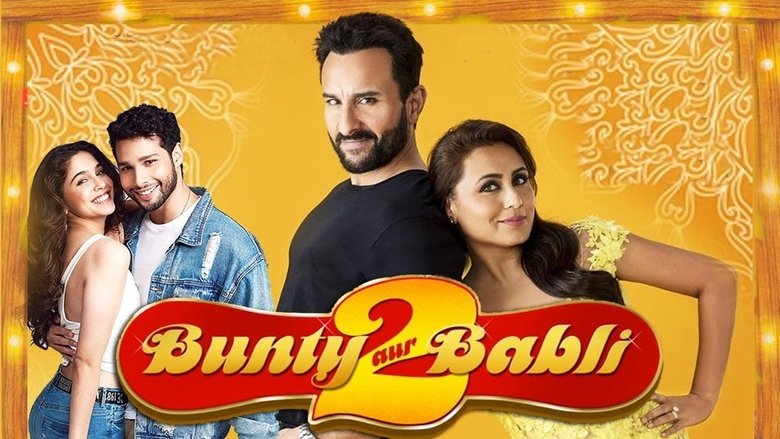 Bunty Aur Babli 2 (2021)