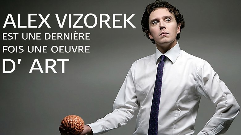 Alex Vizorek est une dernière fois une oeuvre d'art (2020)