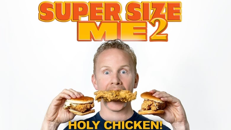 Super Size Me 2: Heiliges Huhn (2019)