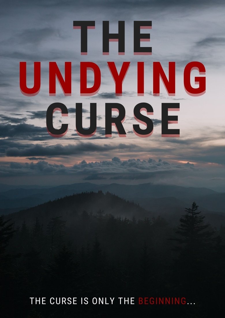 The Undying Curse main poster