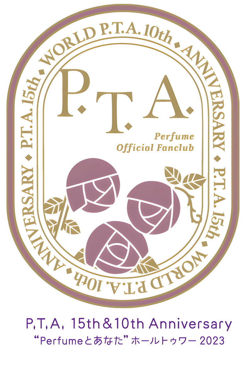 Imatge de P.T.A.15th&10th Anniversary “Perfumeとあなた”ホールトゥワー2023