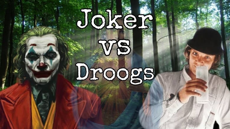 Joker Vs Droogs movie poster