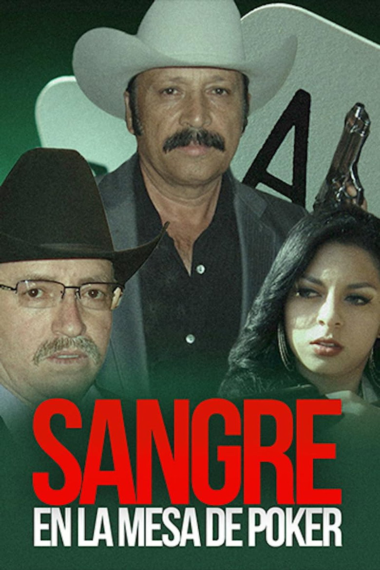 Sangre En La Mesa Del Poker (2014) poster