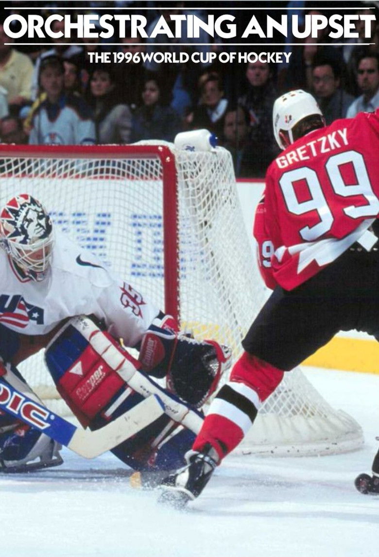 Imatge de Orchestrating An Upset: The 1996 World Cup of Hockey