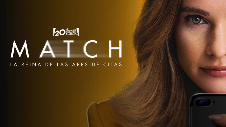 Match: La reina de las apps de citas (2025)