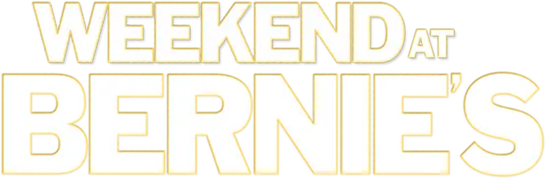 Weekend at Bernie's