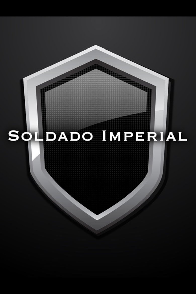 Soldado Imperial main poster