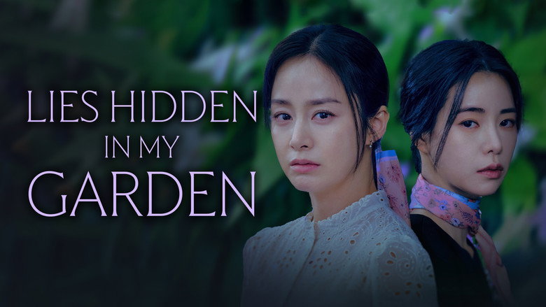 Lies Hidden in My Garden still