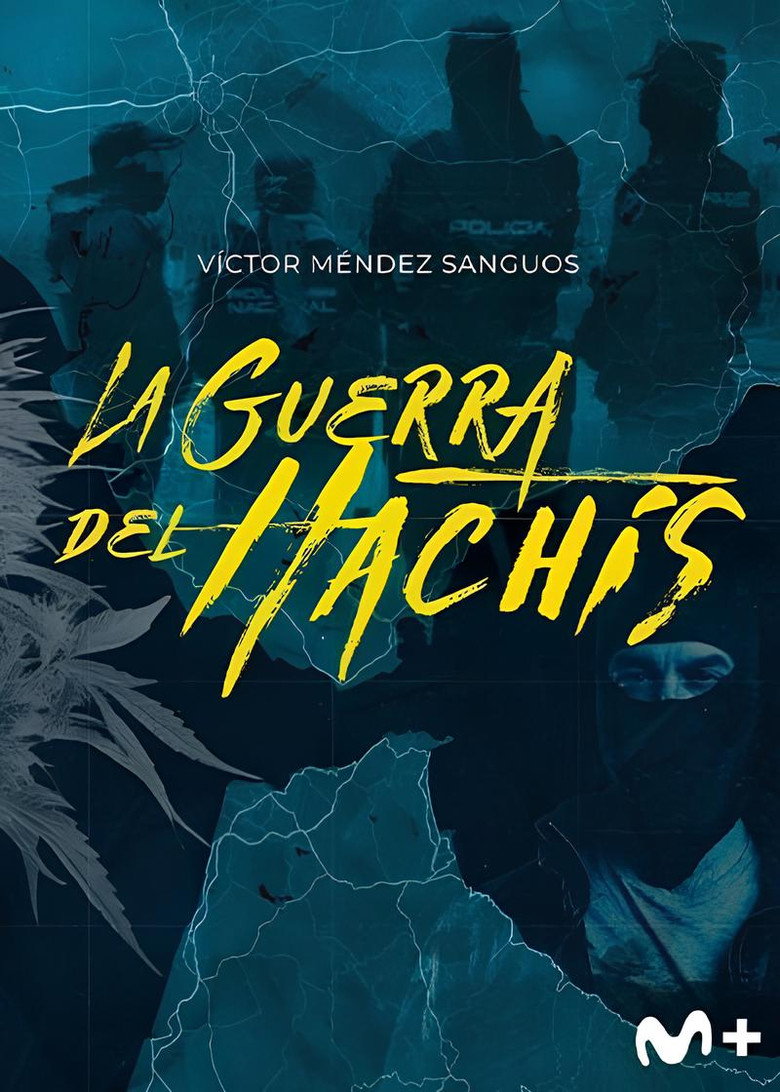 Official poster for La guerra del hachís