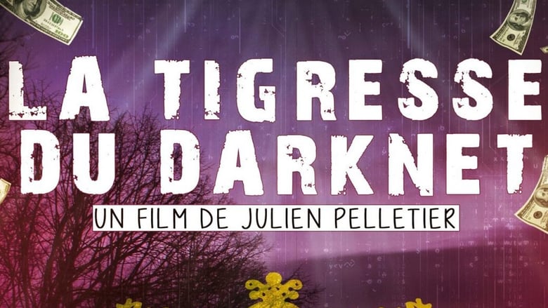 La Tigresse du Darknet EP. 2 (2019)