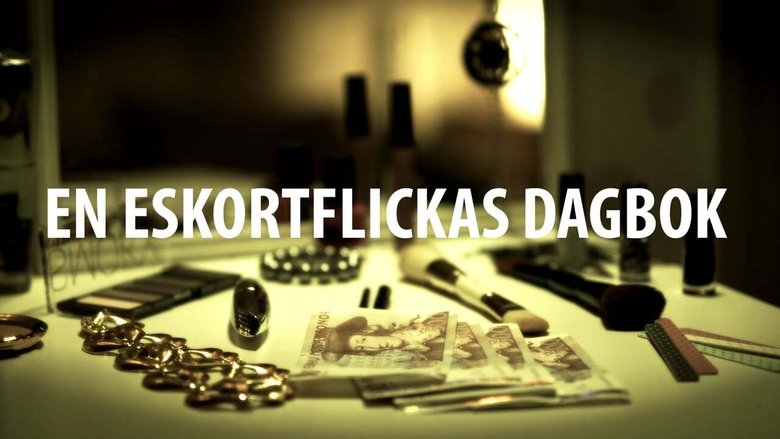 Dokument inifrån: En eskortflickas dagbok main backdrop