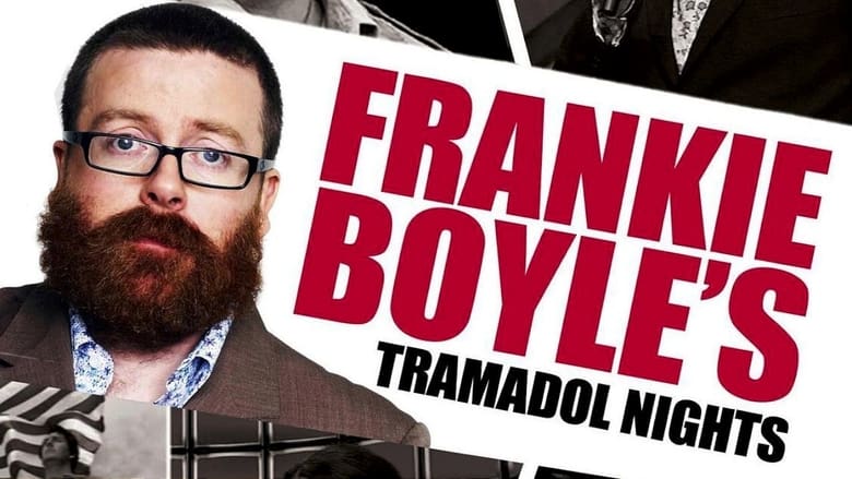 Frankie+Boyle%27s+Tramadol+Nights