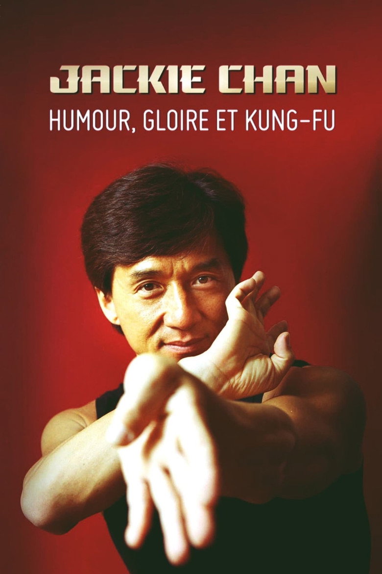 Affiche de JACKIE CHAN - HUMOUR, GLOIRE ET KUNG-FU