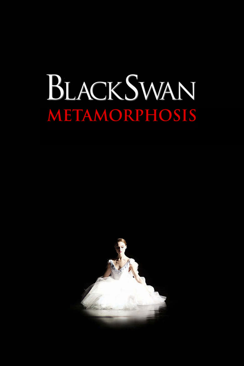 Black Swan: Metamorphosis (2011)