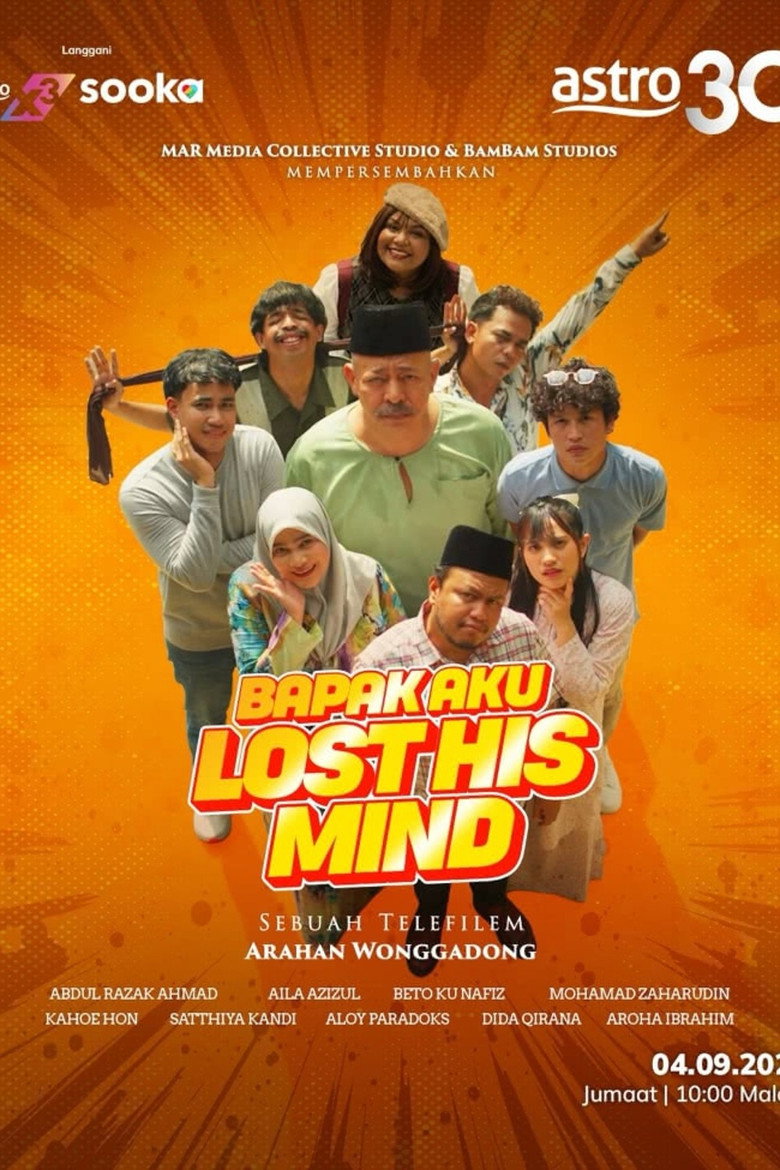 Bapak Aku Lost His Mind