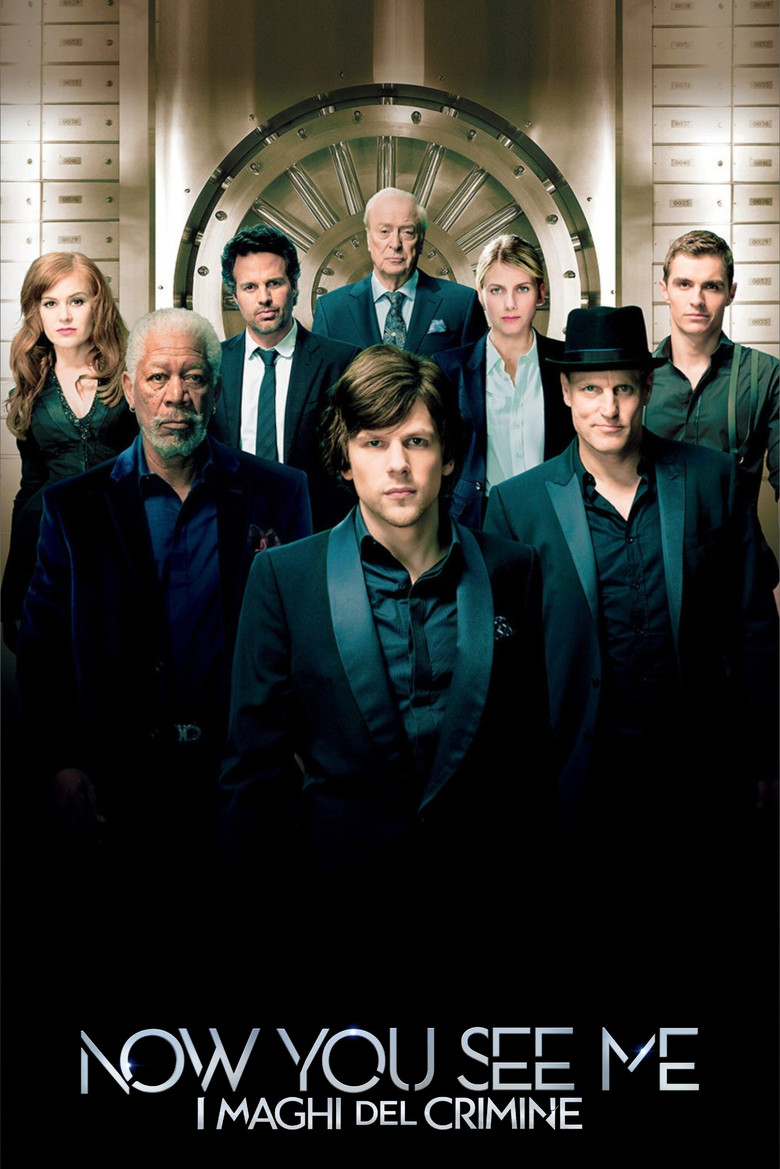 Now You See Me - I maghi del crimine