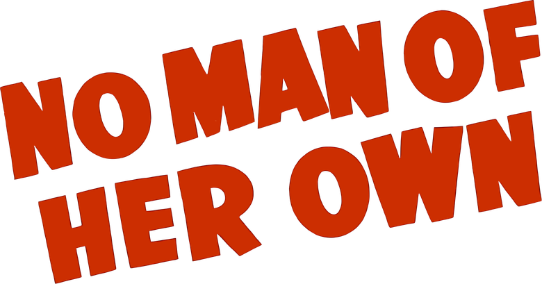 No Man of Her Own