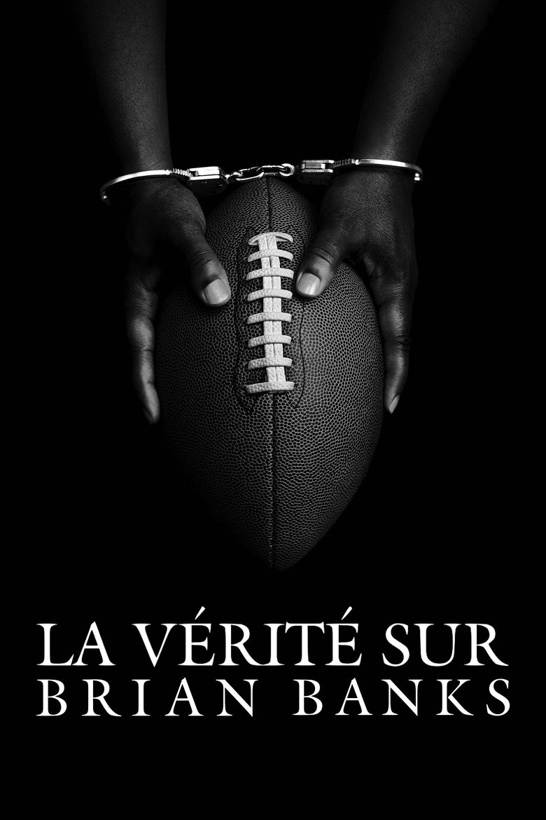 La vérité sur Brian Banks (2019)