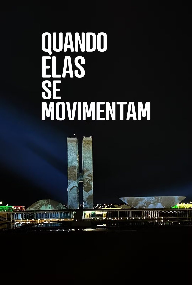 Quando Elas Se Movimentam main poster