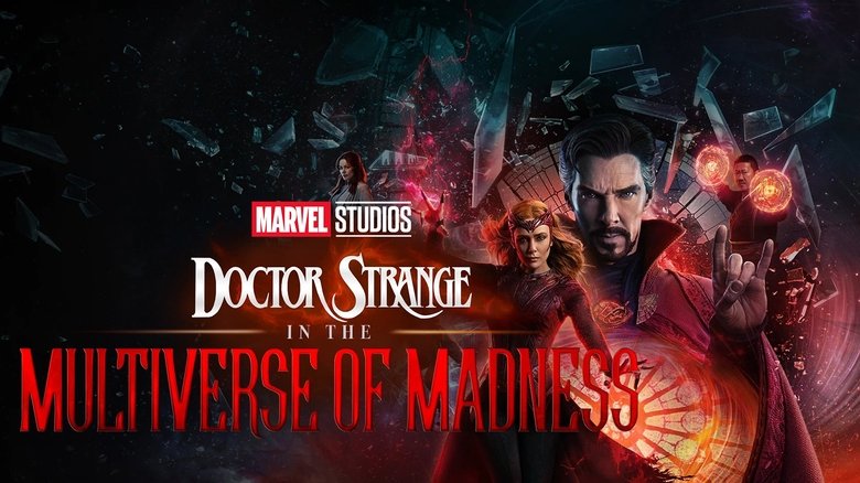 Doctor Strange in the Multiverse of Madness (2022)