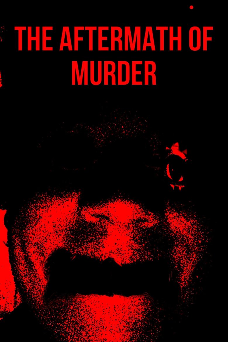 The Aftermath of Murder (2023)