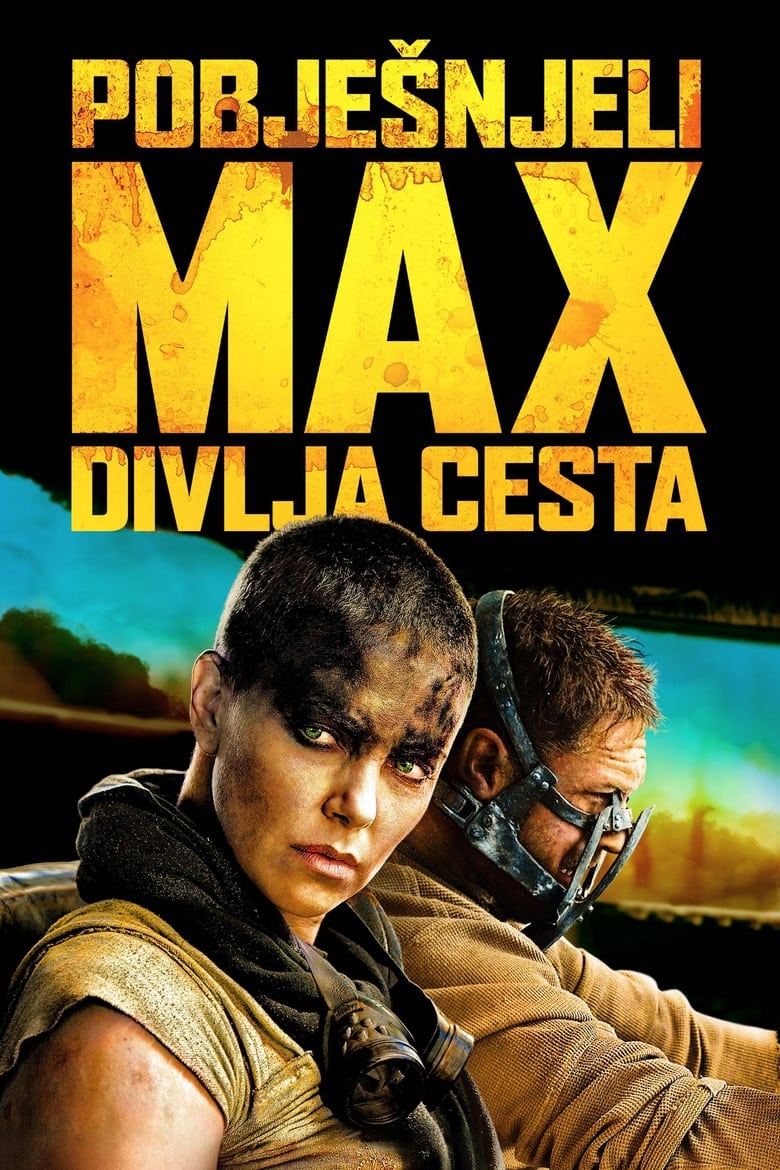 Pobje&scaron;njeli Max: Divlja cesta (2015)