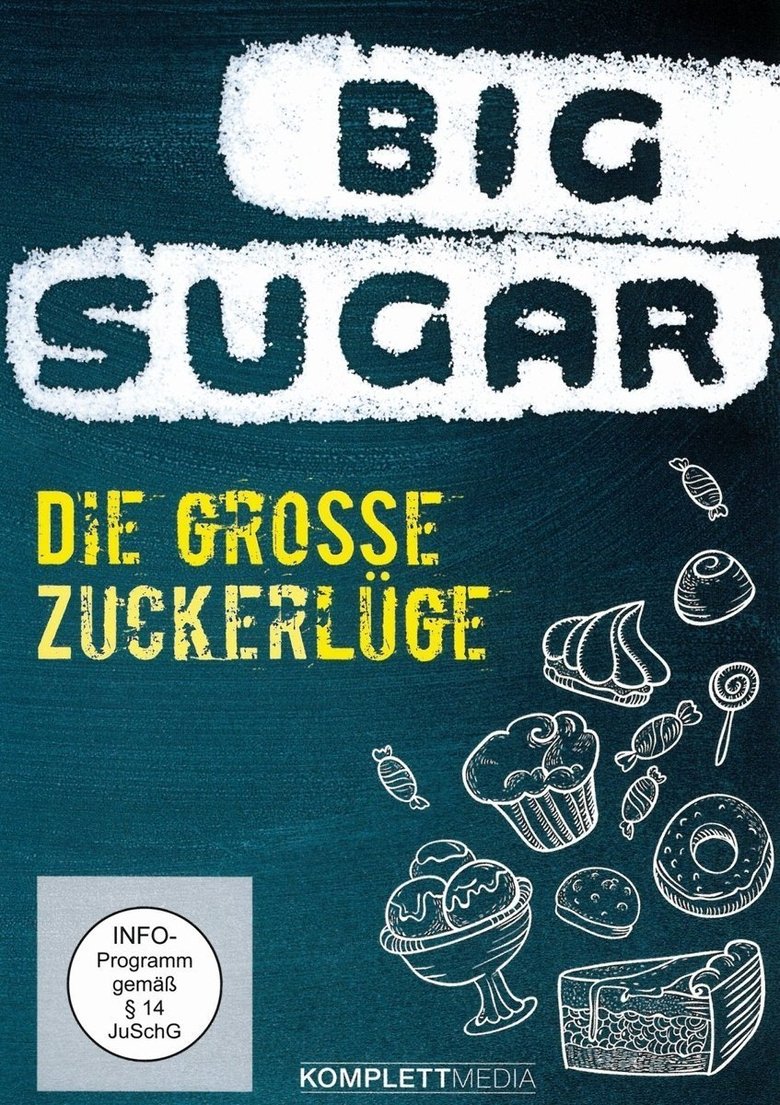Die große Zuckerlüge poster