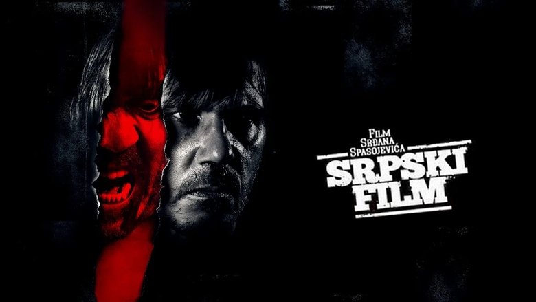 A Serbian Film (2010)